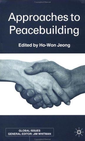 Approaches to Peacebuilding