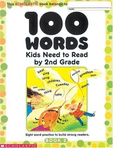 100 Words Kids Need to Read by 2nd Grade