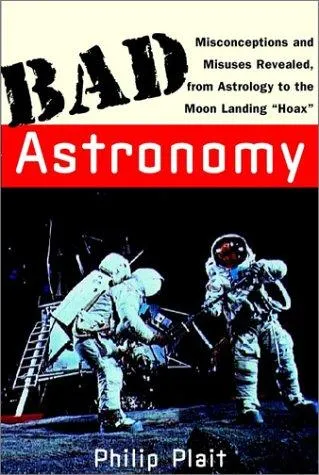 Bad Astronomy
