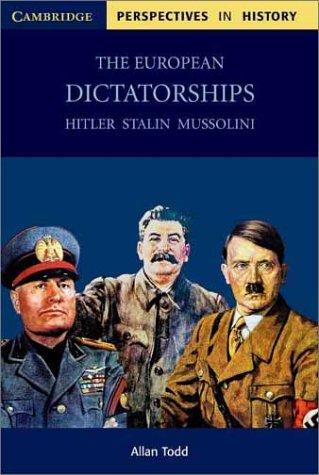 The European Dictatorships