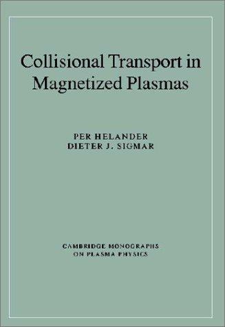Collisional Transport in Magnetized Plasmas