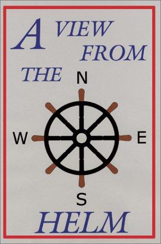 A View From The Helm