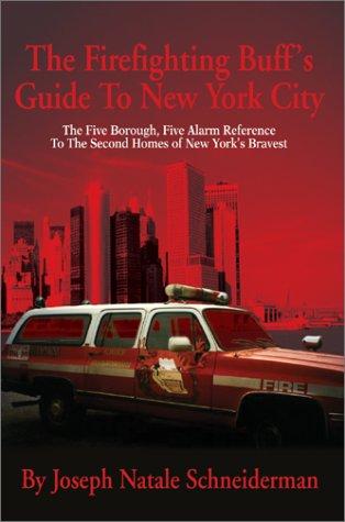 The Firefighting Buff's Guide to New York City