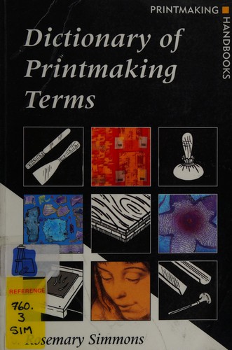 Dictionary of Printmaking Terms
