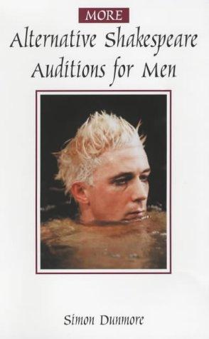 More Alternative Shakespeare Auditions for Men