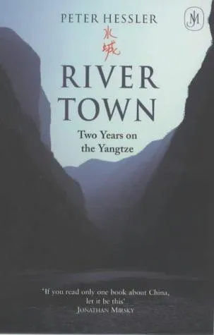 River Town : Two Years on the Yangtze