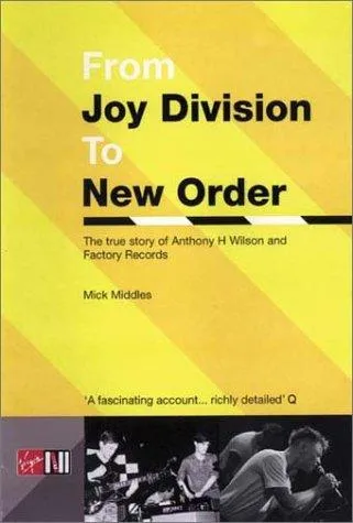 From Joy Division To New Order