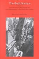The Built Surface, 2-volume set