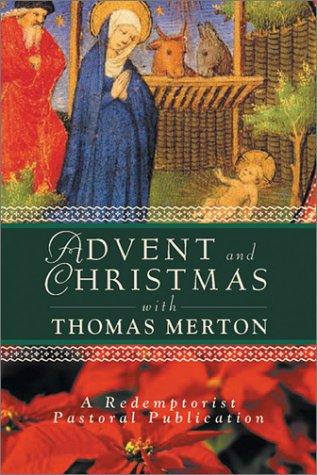 Advent and Christmas with Thomas Merton