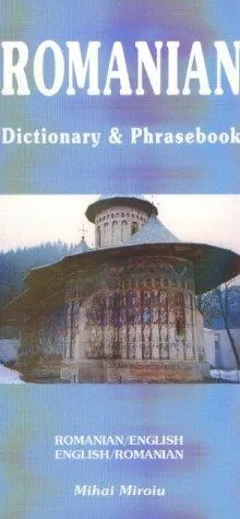 Romanian-English/English-Romanian Dictionary & Phrasebook