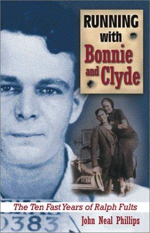 Running with Bonnie and Clyde