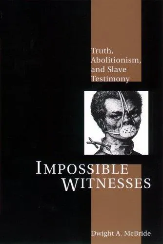 Impossible Witnesses