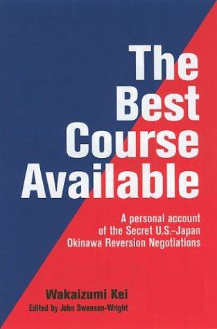 The Best Course Available