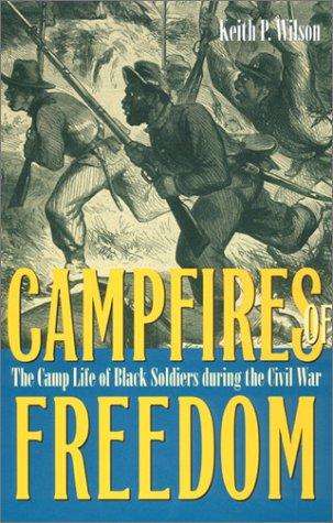 Camp Fires of Freedom