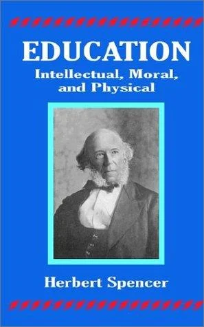 Education : Intellectual, Moral, and Physical