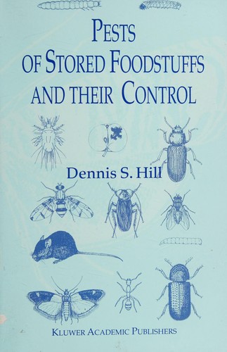 Pests of Stored Foodstuffs and Their Control (2002)