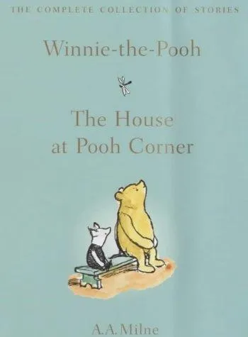 Winnie-the-Pooh : AND The House at Pooh Corner