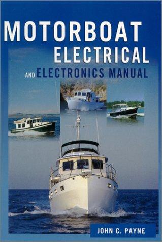 Motorboat Electrical & Electronics Manual