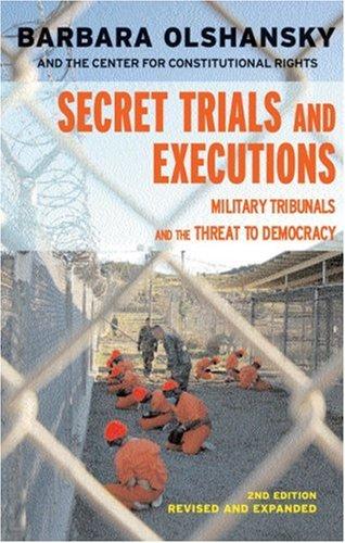 Secret Trials And Executions