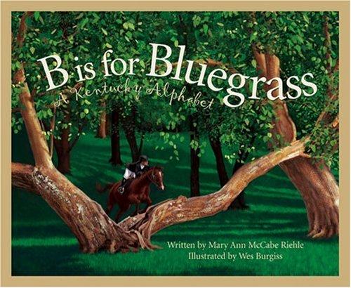 B is for Bluegrass