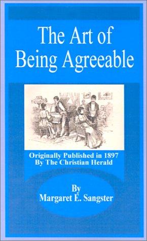 The Art of Being Agreeable