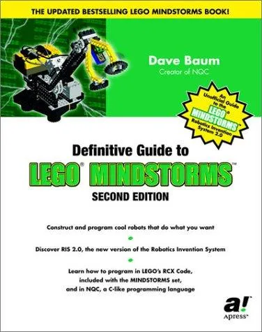 Dave Baum's Definitive Guide To LEGO MINDSTORMS