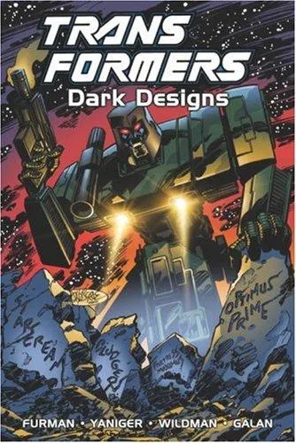 Transformers : Dark Designs