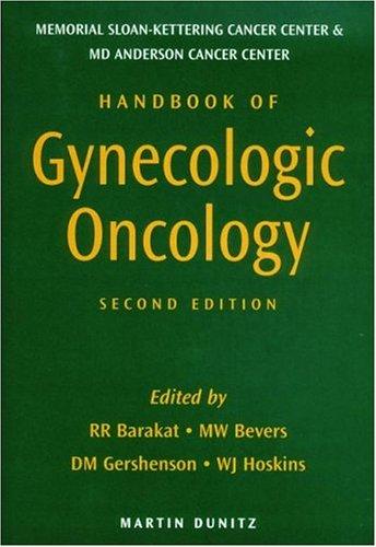 Handbook of Gynecologic Oncology, Second Edition