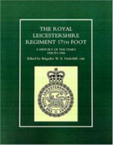 Royal Leicestershire Regiment, 17th Foot
