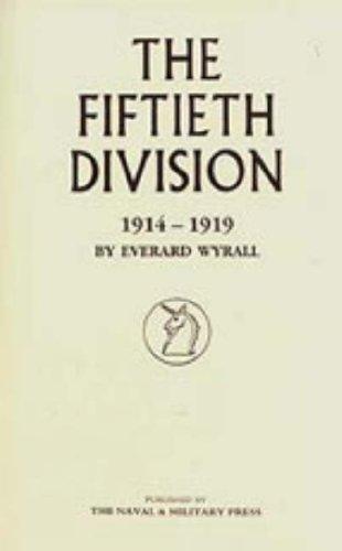 The Fiftieth Division 1914-1919