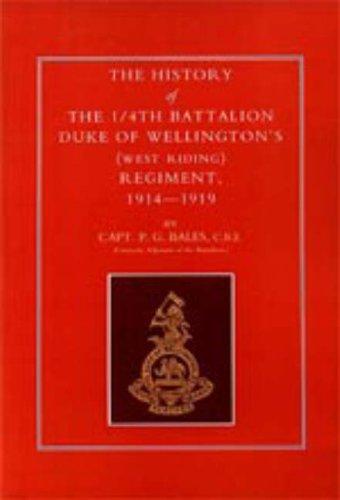 History of the 1/4th Battalion, Duke of Wellington's (West Riding) Regiment 1914-1919