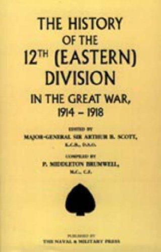 History of the 12th (Eastern) Division in the Great War