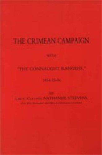 Crimean Campaign with "The Connaught Rangers" 1854-55-56