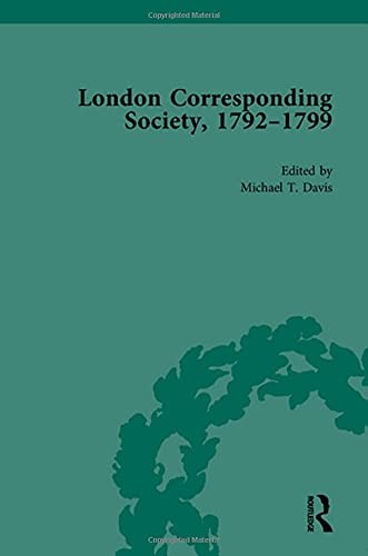 The London Corresponding Society, 1792-1799