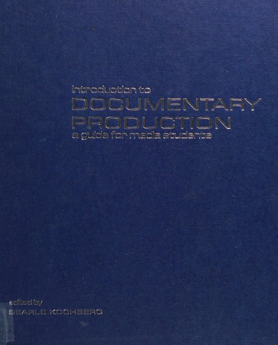 Introduction to Documentary Production