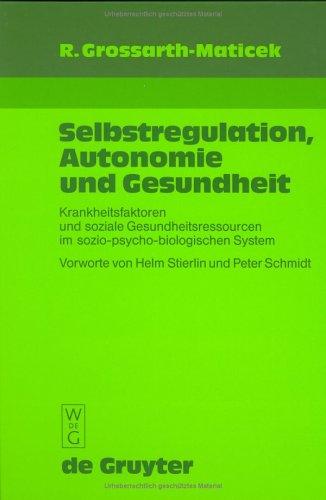 Selbstregulation, Autonomie und Gesundheit