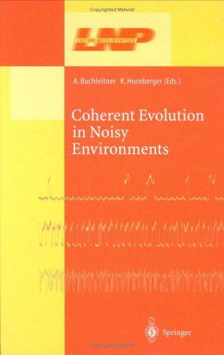 Coherent Evolution in Noisy Environments (2002)