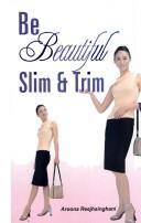 Be Beautiful Slim & Trim