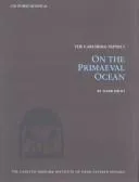 On the Primaeval Ocean