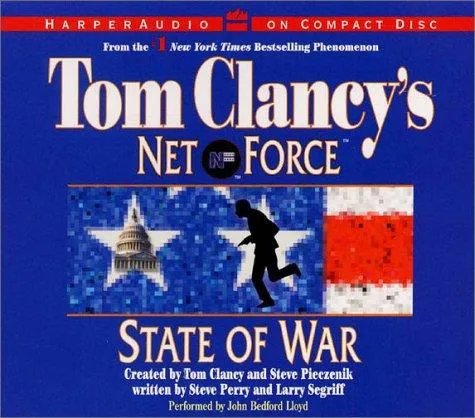 Tom Clancy's Net Force #7: State of War CD