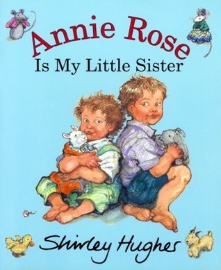 Annie Rose Is My Little Sister