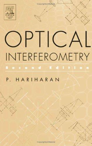 Optical Interferometry, 2e (Revised)
