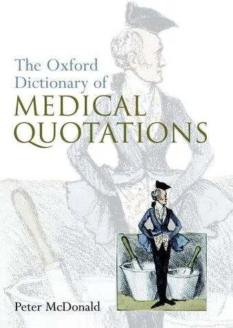 Oxford Dictionary of Medical Quotations