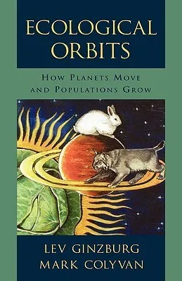 Ecological Orbits