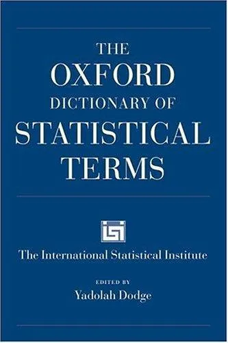 The Oxford Dictionary of Statistical Terms