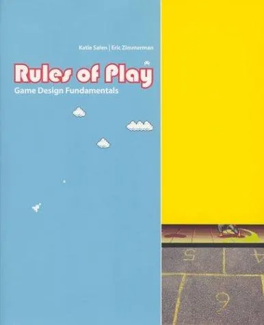 Rules of Play : Game Design Fundamentals