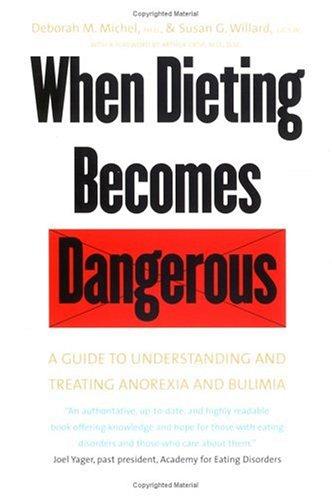 When Dieting Becomes Dangerous