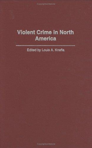 Violent Crime in North America