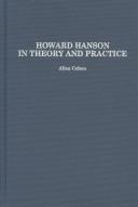 Howard Hanson in Theory and Practice