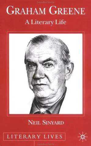 Graham Greene : A Literary Life